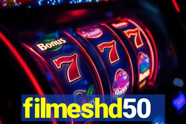 filmeshd50