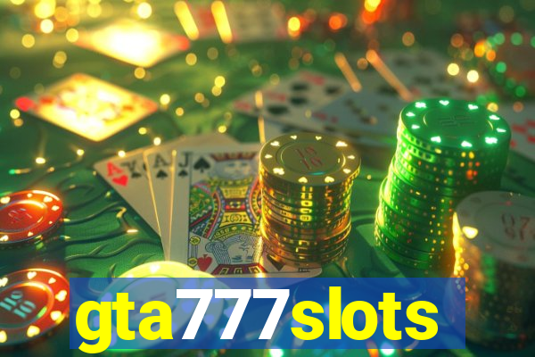 gta777slots