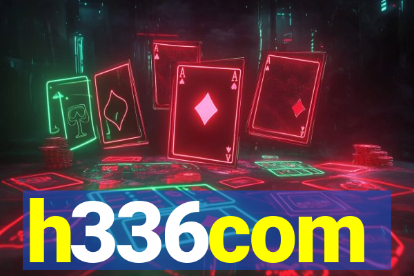 h336com