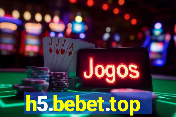 h5.bebet.top