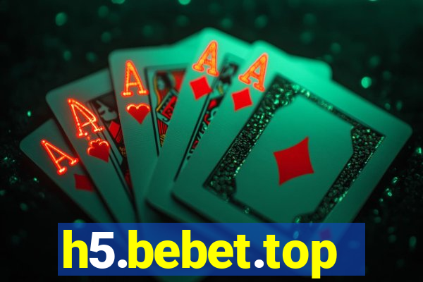 h5.bebet.top