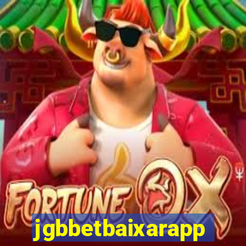 jgbbetbaixarapp