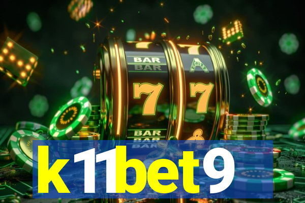 k11bet9