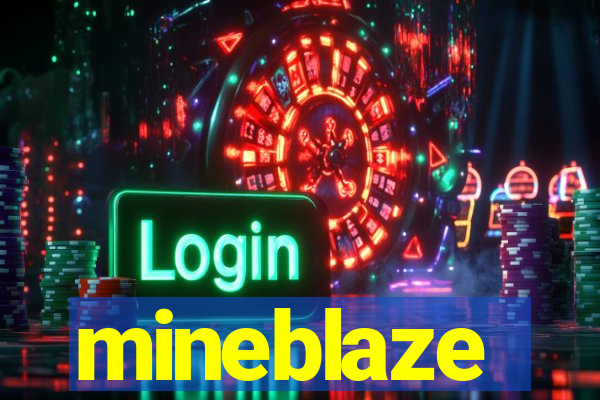 mineblaze