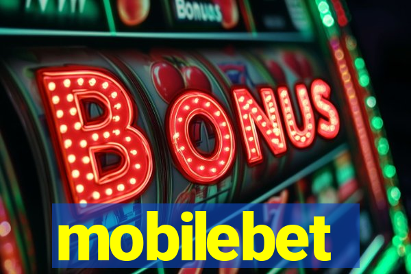mobilebet