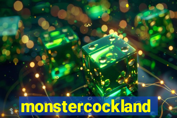 monstercockland