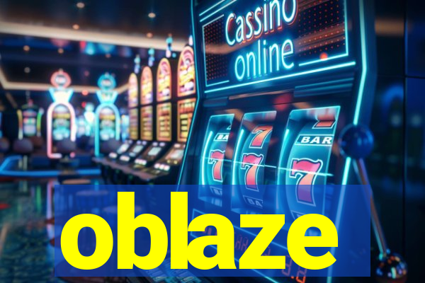 oblaze
