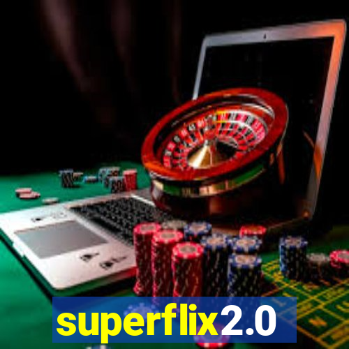 superflix2.0