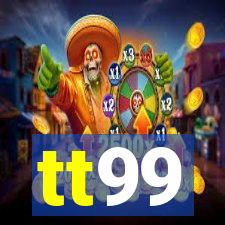 tt99