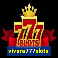 vivara777slots
