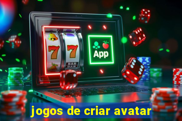 jogos de criar avatar