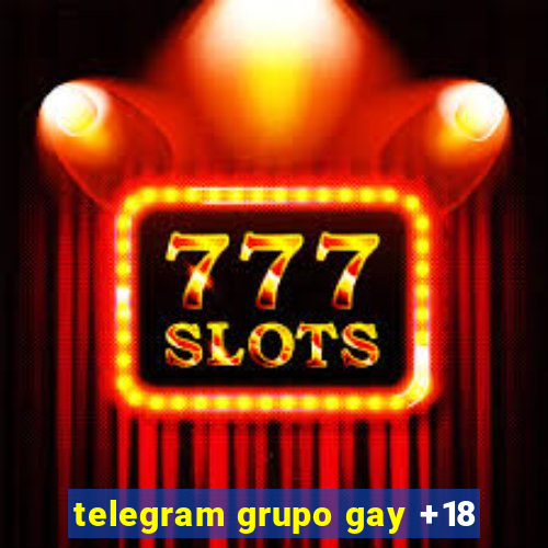 telegram grupo gay +18