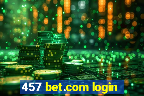 457 bet.com login