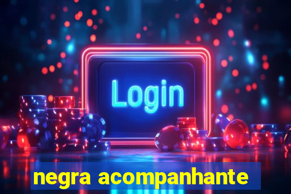 negra acompanhante