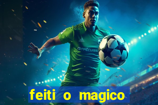 feiti o magico manga ler online
