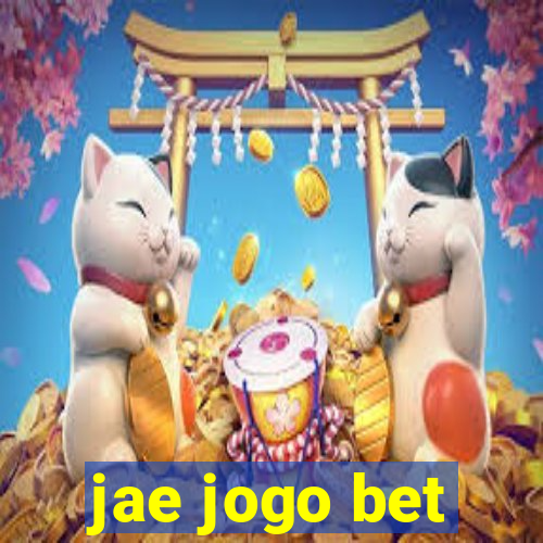 jae jogo bet