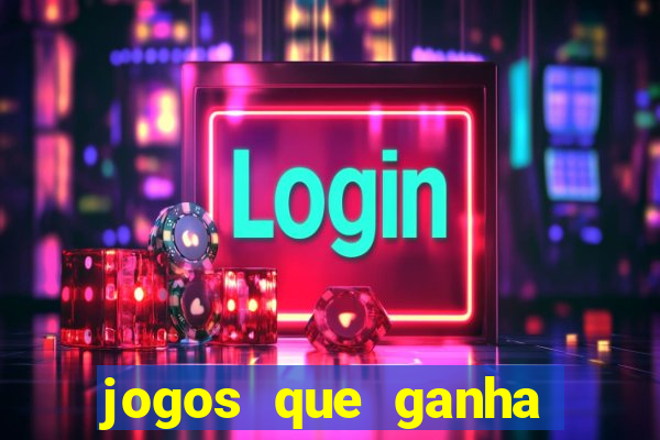 jogos que ganha dinheiro de verdade ios