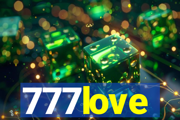 777love