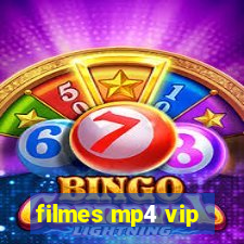 filmes mp4 vip