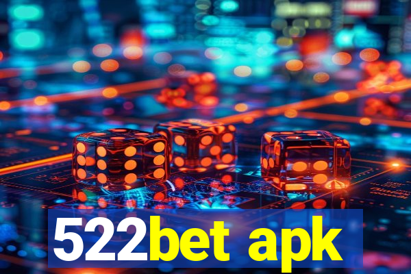 522bet apk