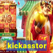 kickasstor