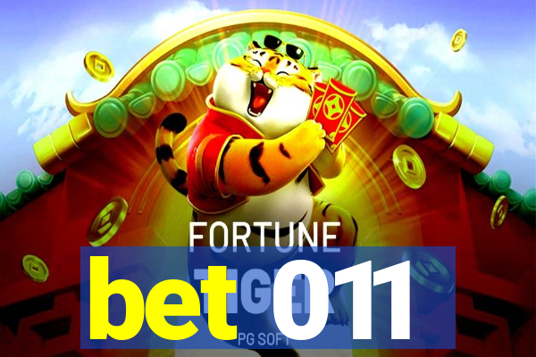 bet 011