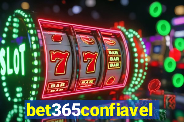 bet365confiavel