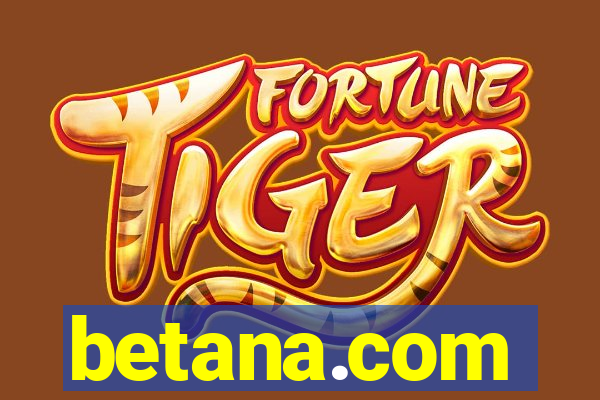 betana.com