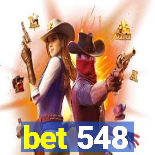bet 548