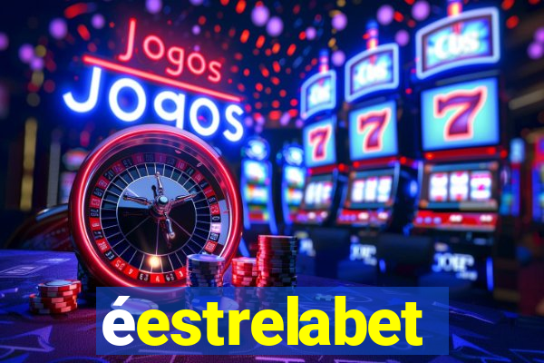 éestrelabet