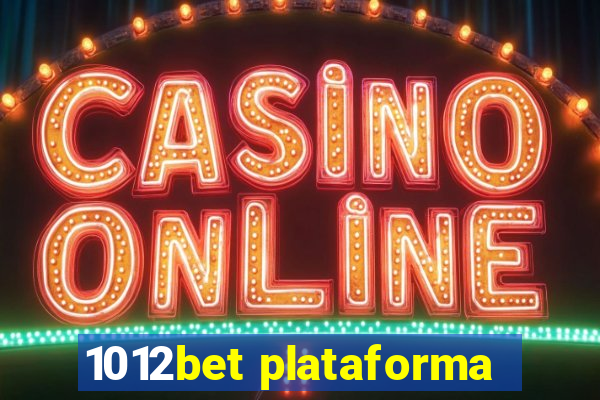 1012bet plataforma
