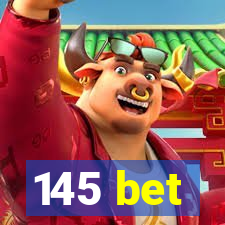 145 bet