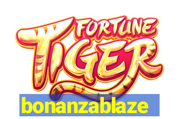 bonanzablaze