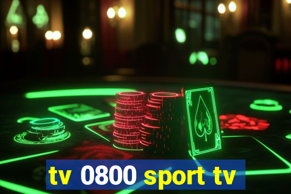 tv 0800 sport tv