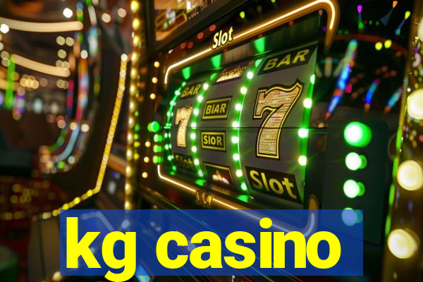 kg casino