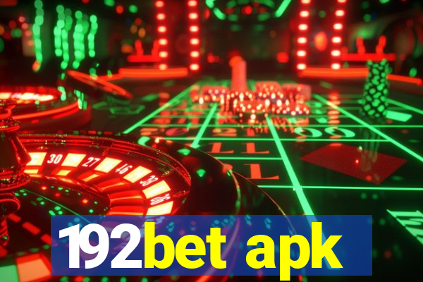 192bet apk