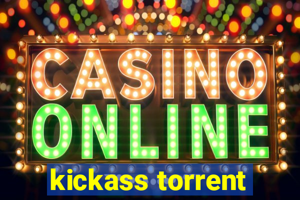 kickass torrent