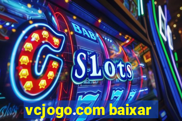 vcjogo.com baixar