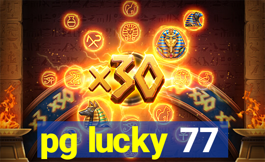 pg lucky 77