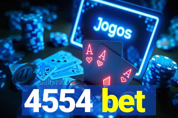 4554 bet