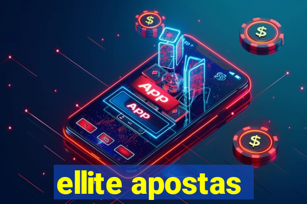 ellite apostas