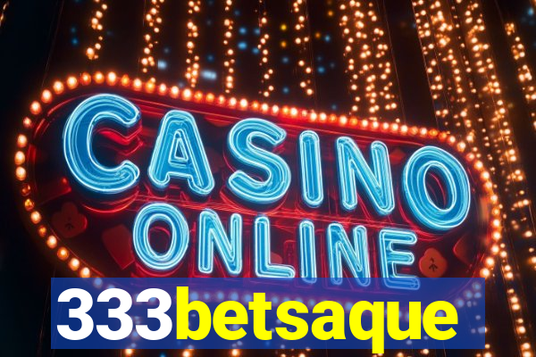 333betsaque