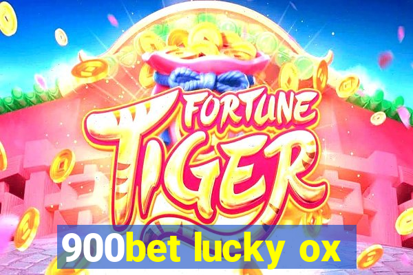 900bet lucky ox