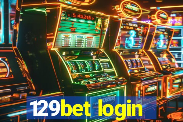 129bet login