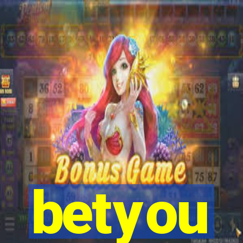 betyou