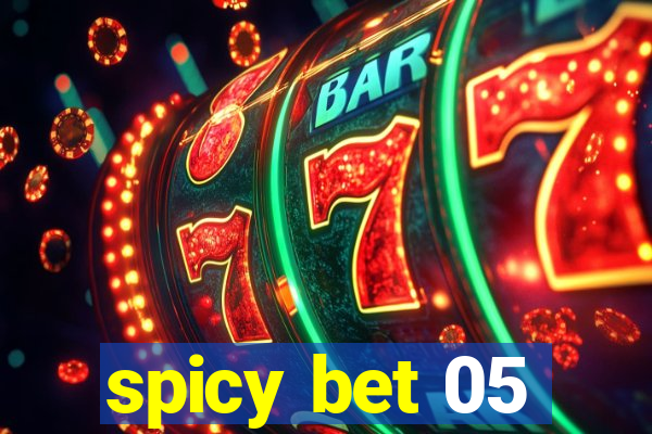 spicy bet 05
