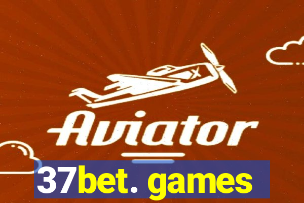 37bet. games