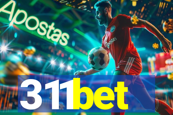 311bet