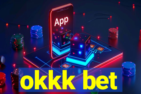 okkk bet