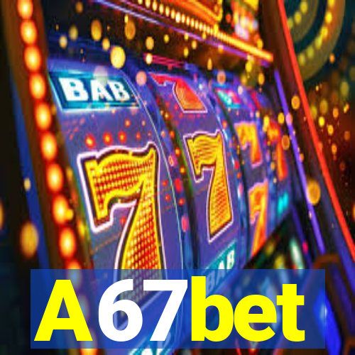 A67bet
